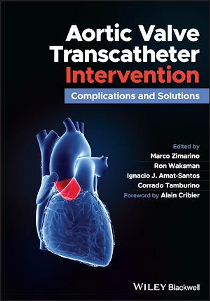 Aortic Valve Transcatheter Intervention