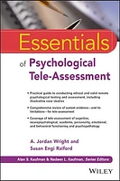 Essentials of Psychological Tele-Assessment