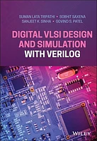 Digital VLSI Design and Simulation with Verilog