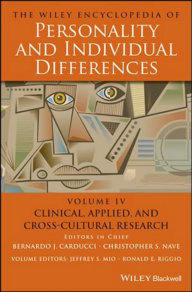 The Wiley Encyclopedia of Personality and Individual Differences, Clinical, Applied, and Cross-Cultural Research