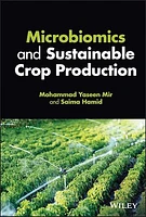 Microbiomics and Sustainable Crop Production