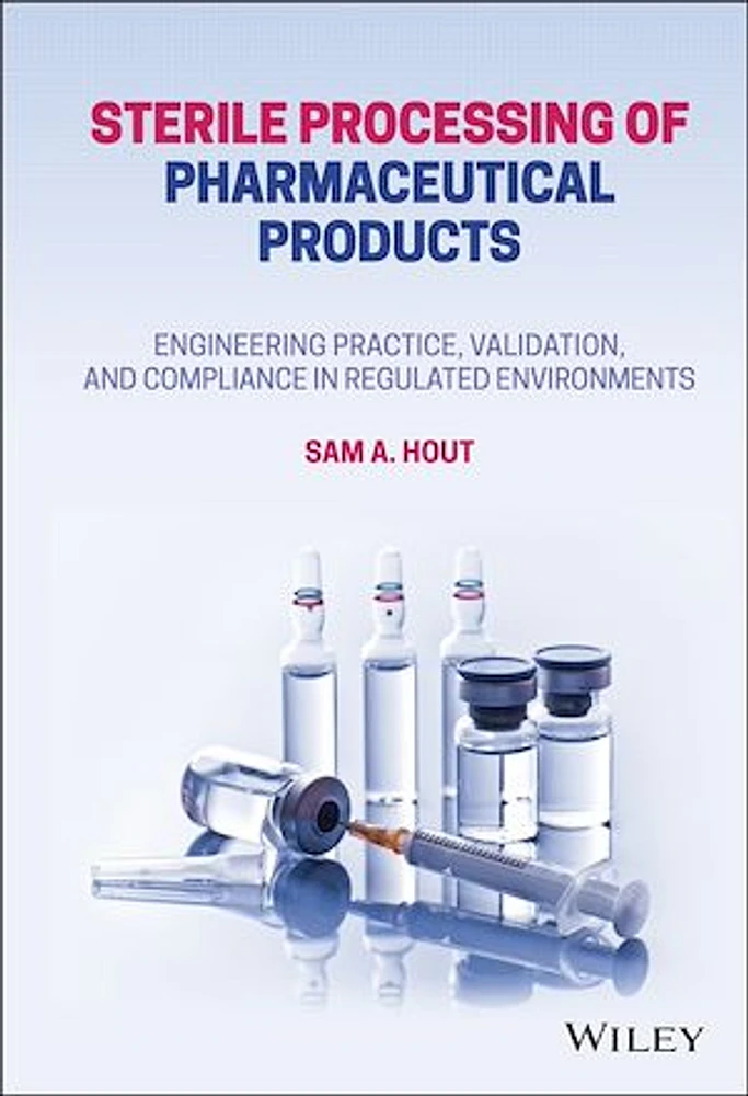 Sterile Processing of Pharmaceutical Products