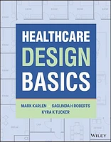 Healthcare Design Basics