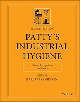 Patty's Industrial Hygiene, Volume 1