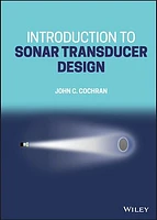 Introduction to Sonar Transducer Design