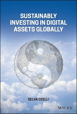 Sustainably Investing in Digital Assets Globally