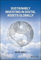 Sustainably Investing in Digital Assets Globally