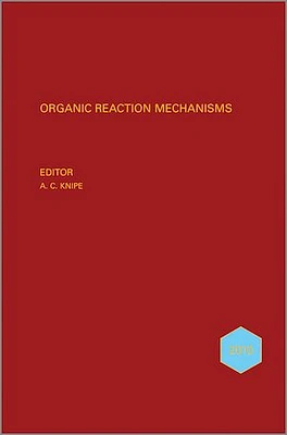 Organic Reaction Mechanisms 2010