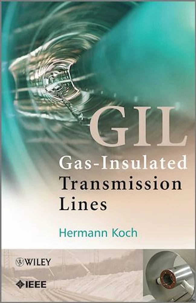 Gas Insulated Transmission Lines (GIL)