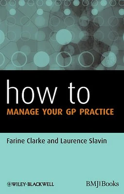 How to Manage Your GP Practice