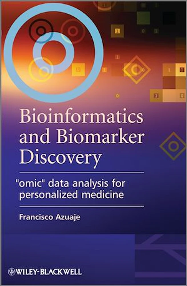 Bioinformatics and Biomarker Discovery