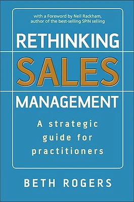 Rethinking Sales Management