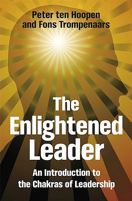 The Enlightened Leader