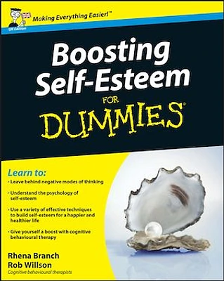 Boosting Self-Esteem For Dummies