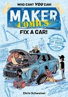 Maker Comics: Fix a Car!