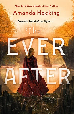 The Ever After