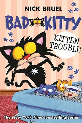 Bad Kitty: Kitten Trouble (paperback black-and-white edition)