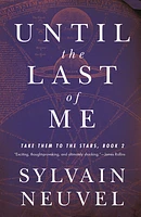 Until the Last of Me