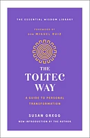 The Toltec Way