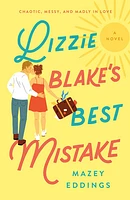 Lizzie Blake's Best Mistake