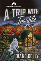 A Trip with Trouble