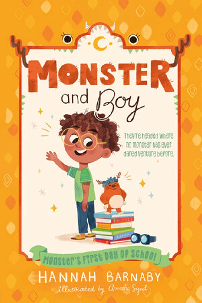 Monster and Boy: Monster's First Day of School