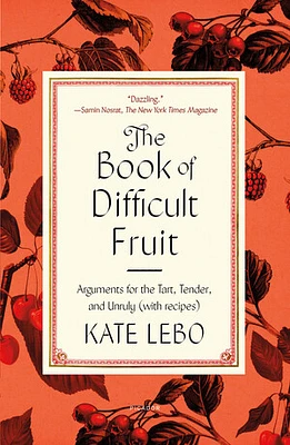 The Book of Difficult Fruit