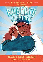 Hispanic Star en espanol: Roberto Clemente