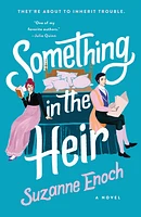 Something in the Heir