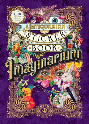 The Antiquarian Sticker Book: Imaginarium