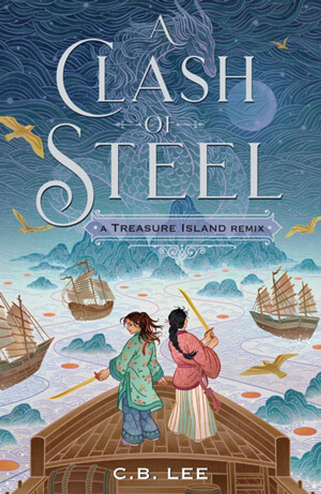 A Clash of Steel: A Treasure Island Remix