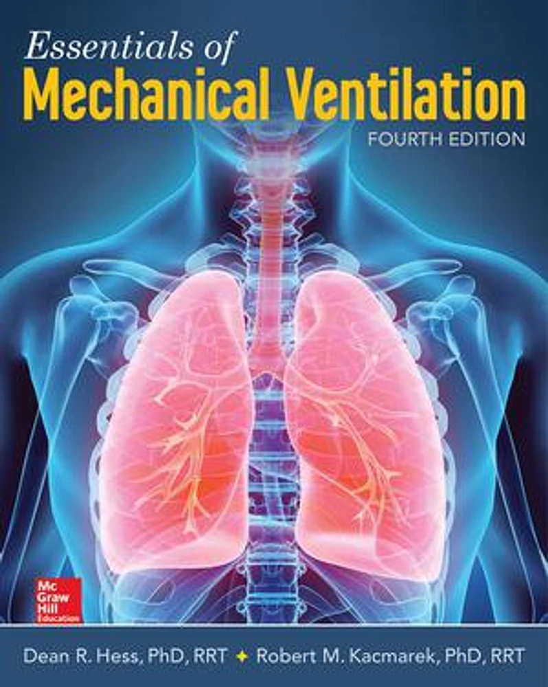 Essentials of Mechanical Ventilation, Fourth Edition