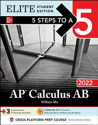 5 Steps to a 5: AP Calculus AB 2022 Elite Student Edition