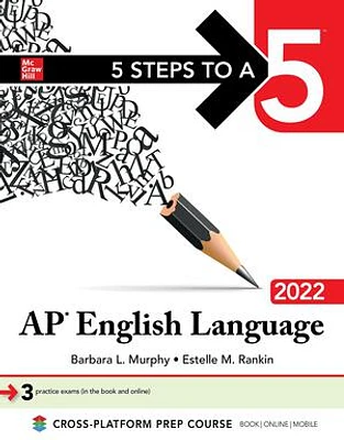 5 Steps to a 5: AP English Language 2022