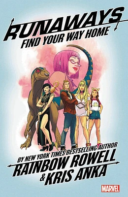 Runaways by Rainbow Rowell Vol. 1