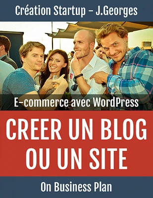 Créer un blog ou un site e-commerce avec WordPress