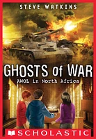 AWOL in North Africa (Ghosts of War #3)