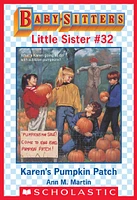 Karen's Pumpkin Patch (Baby-Sitters Little Sister #32)