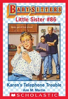 Karen's Telephone Trouble (Baby-Sitters Little Sister #86)