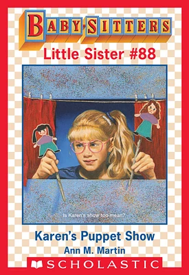 Karen's Puppet Show (Baby-Sitters Little Sister #88)