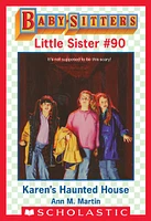 Karen's Haunted House (Baby-Sitters Little Sister #90)