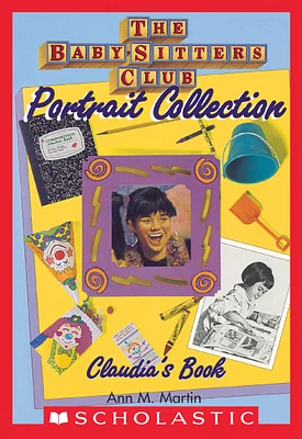 Claudia's Book (The Baby-Sitters Club Portrait Collection)