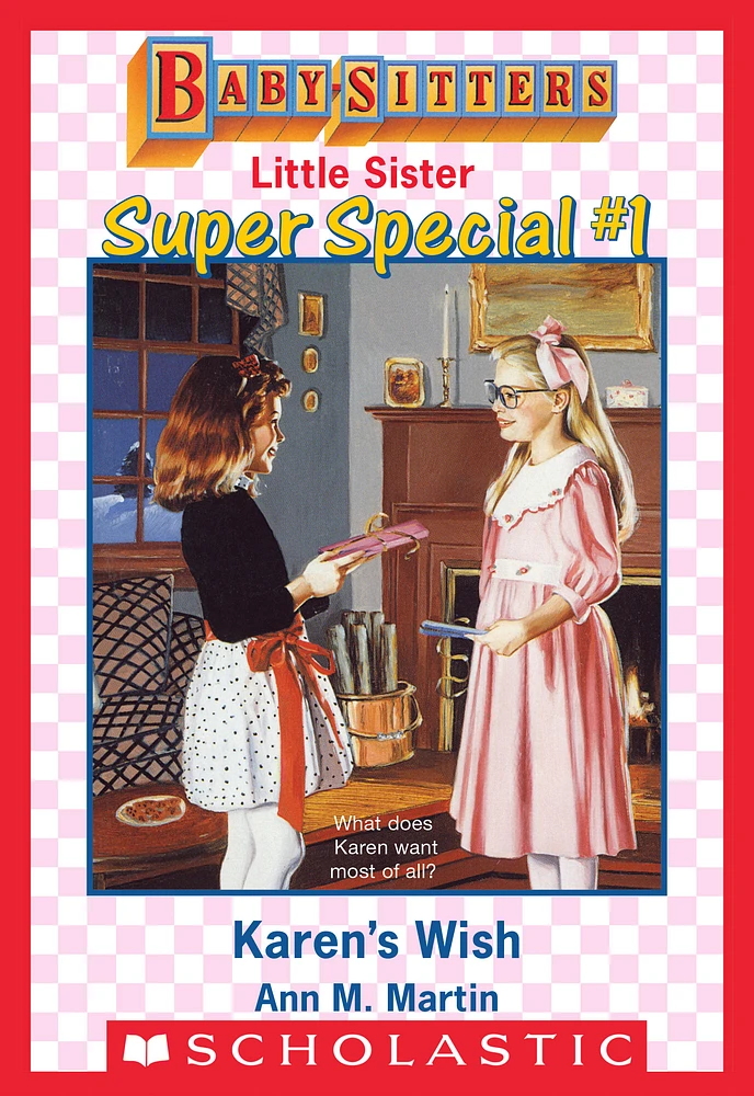 Karen's Wish (Baby-Sitters Little Sister Super Special #1)