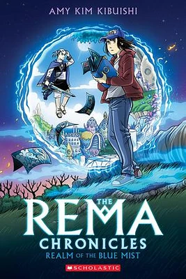 Realm of the Blue Mist: A Graphic Novel (The Rema Chronicles #1