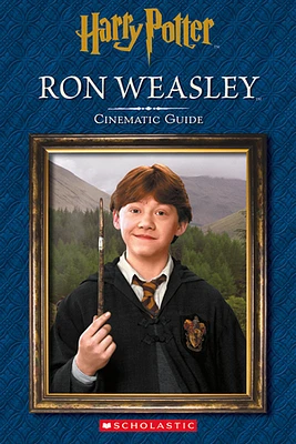 Ron Weasley: Cinematic Guide (Harry Potter)