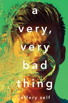 A Very, Very Bad Thing