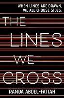 The Lines We Cross