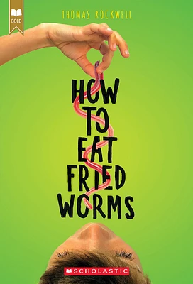 How to Eat Fried Worms