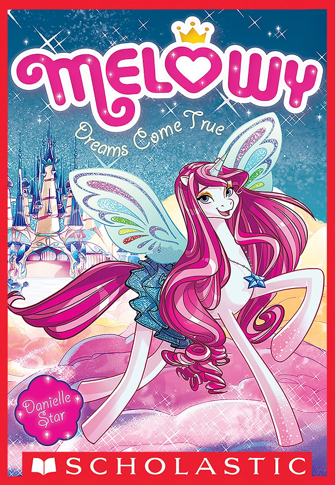 Dreams Come True (Melowy #1)