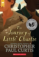 The Journey of Little Charlie (National Book Award Finalist)